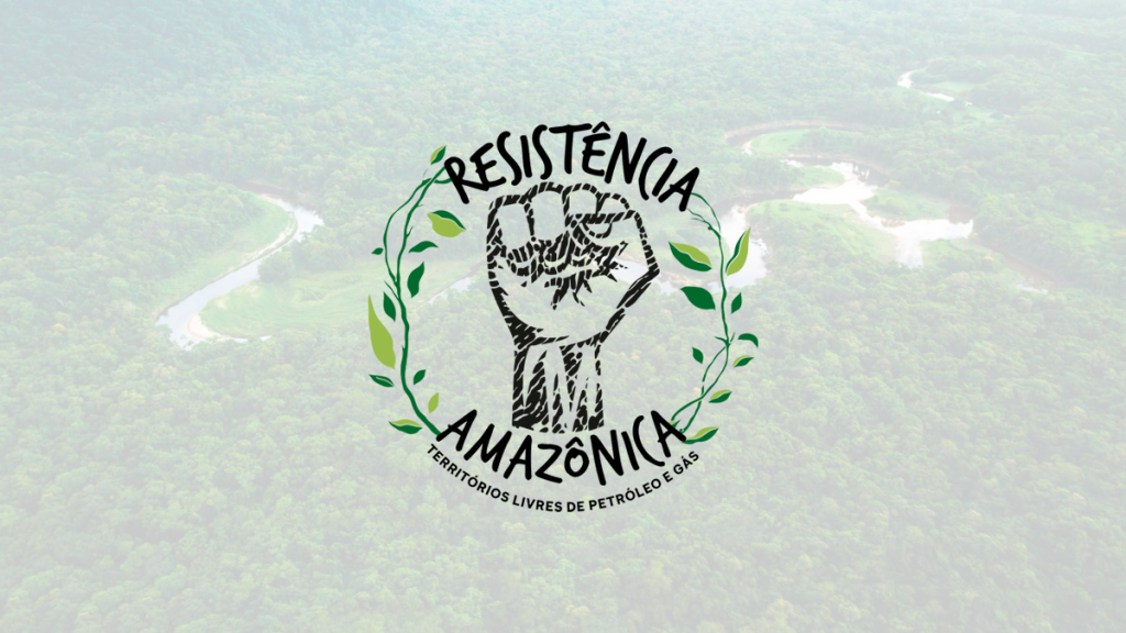 campanha-resistencia-amazonica