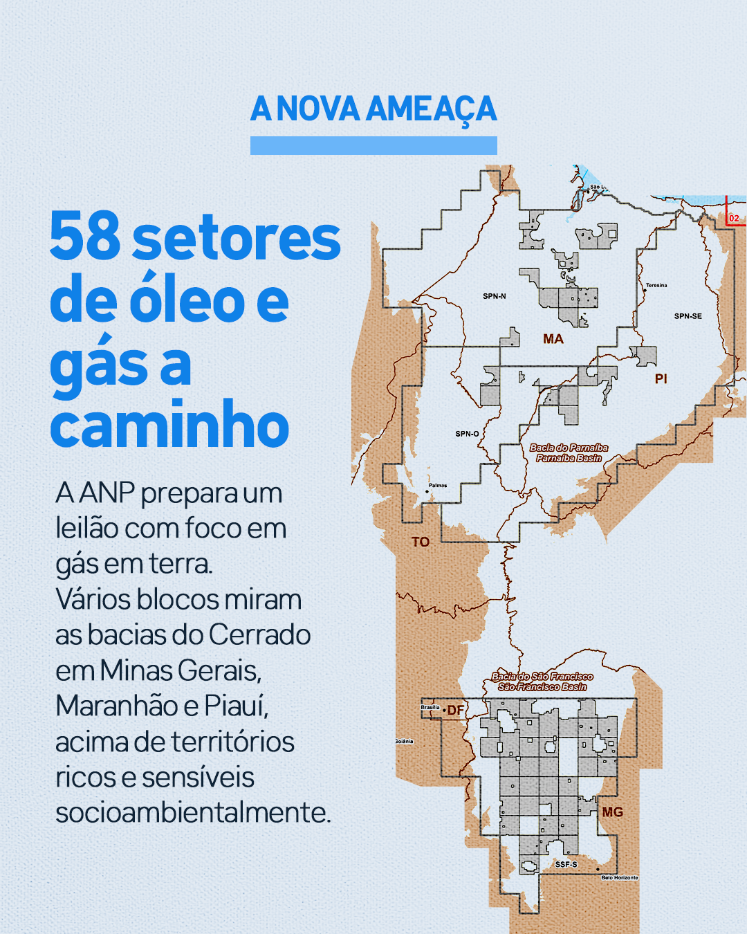 mapa mostra os blocos de exploração de combustivel fossil e a area que impactará o Cerrado 