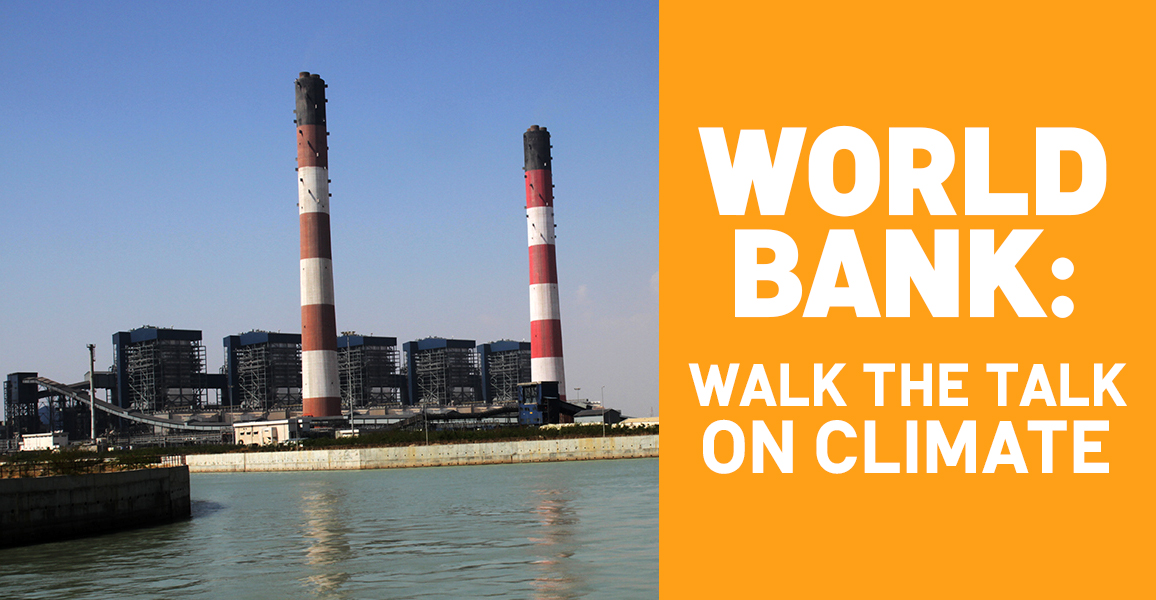 Time to See the World Bank Group Walk the Talk on Climate - 350