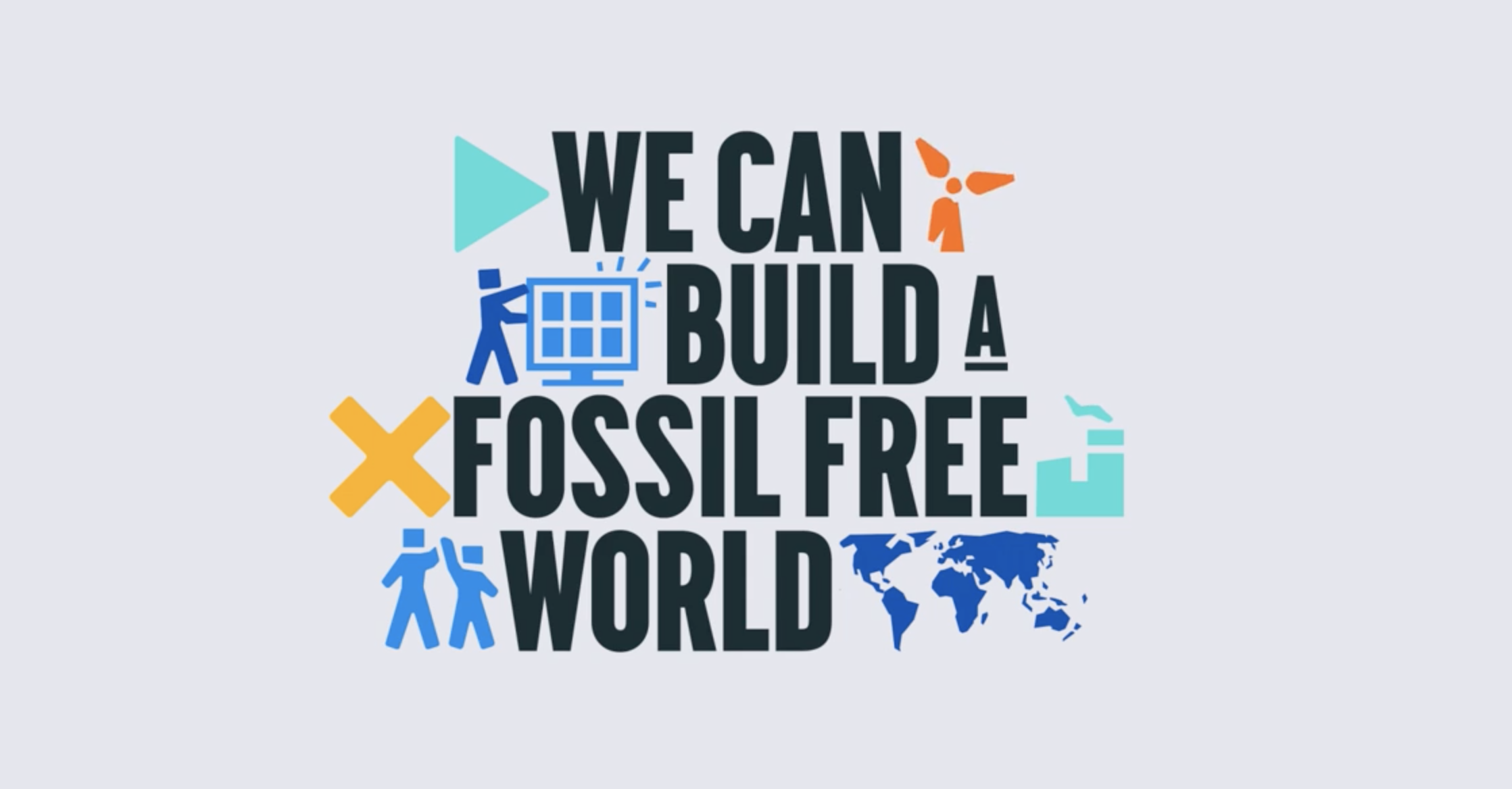 A Fossil Free World - It’s Up To YOU! - 350